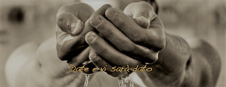 #PANEQUOTIDIANO, «DATE E VI SARÀ&nbsp;DATO»