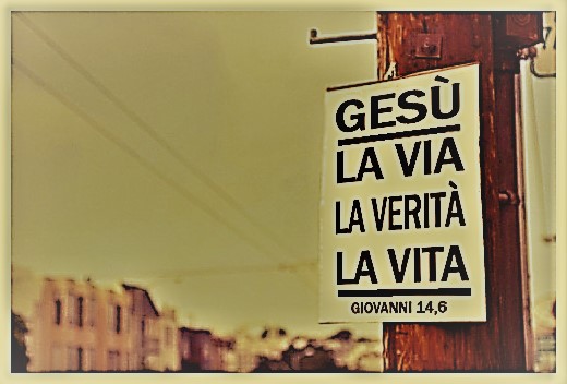 #PANEQUOTIDIANO, IO SONO LA VIA, LA VERITÀ E LA VITA. NESSUNO VIENE AL PADRE SE NON PER MEZZO DI ME»